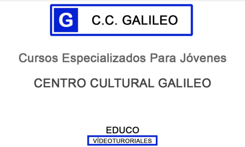 «Talleres Gratuitos Especializados para Jóvenes” del Centro Cultural Galileo de manera Online
